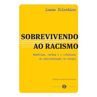 Sobrevivendo Ao Racismo: - 1