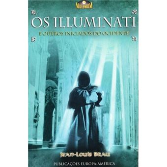 Os Illuminati - 1