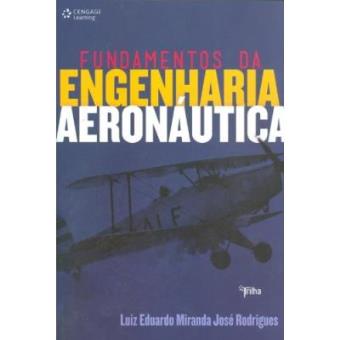 Fundamentos Da Engenharia Aeronáutica - 1