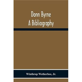 Donn Byrne A Bibliography - 1