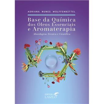 Base da Química dos Óleos Essenciais e Aromaterapia - 1