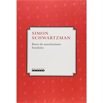Bases Do Autoritarismo Brasileiro - 1
