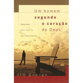 Um Homem Segundo O Coração de Deus - 1