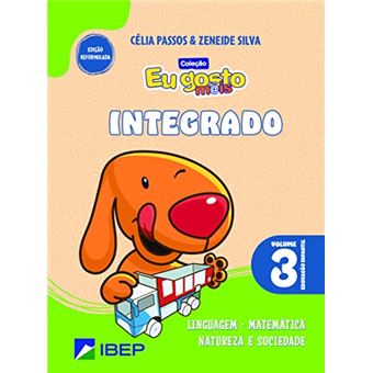 Eu Gosto M@Is Integrado Vol 3 Ed Infantil - 1