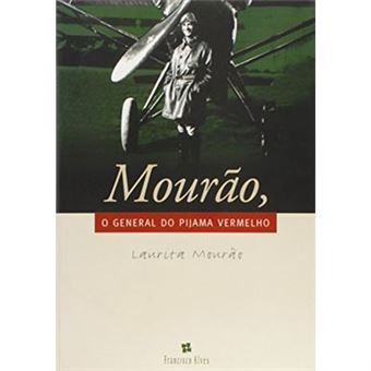 Mourao, O General Do Pijama Vermelho - 1