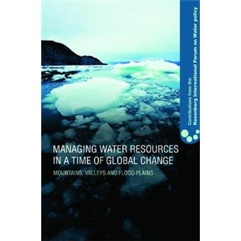 Managing Water Resources in a Time of Global Change - Hardback - 2008 - 1