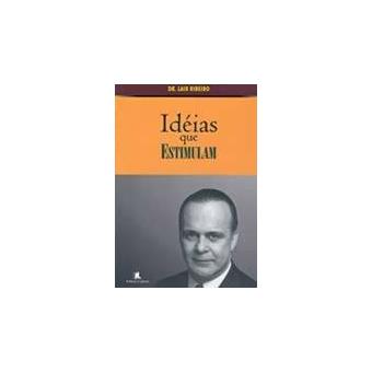 Ideias Que Estimulam - 1