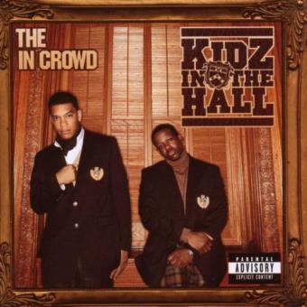 Kidz In The Hall-in Crowd (12+1 Trax) - 1