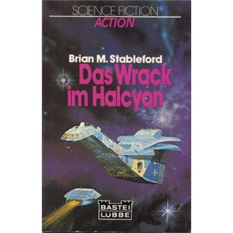 Hooded Swan - Das Wrack im Halcyon | Brian M. Stableford - 1