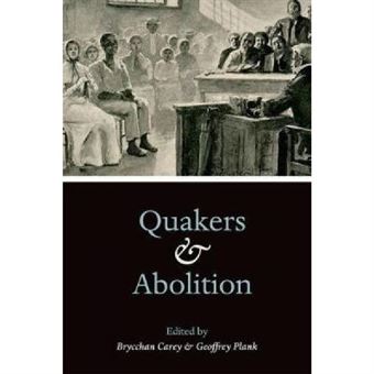 Quakers And Abolition - [Version Originale] - 1