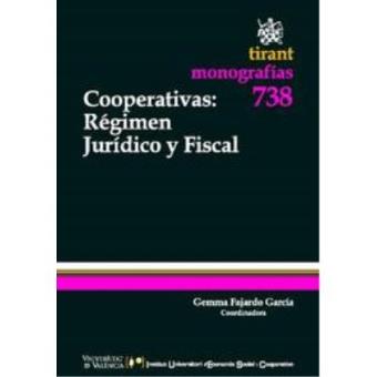 Cooperativas : Régimen jurídico y Fiscal - 1