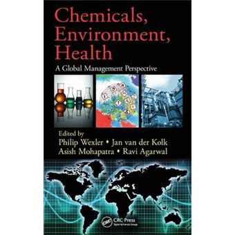 Chemicals, Environment, Health - A Global Management Perspective - Hardback - 2011 - 1