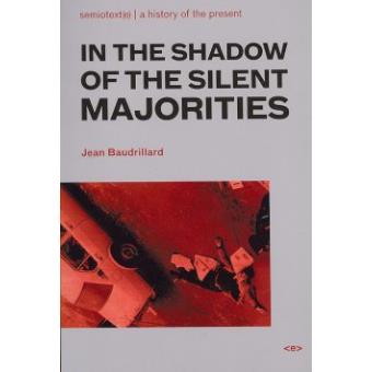 In the Shadow of the Silent Majorities - Paperback - 2007 - 1