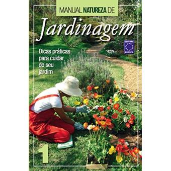 Manual Natureza de Jardinagem - Volume 1 - 1
