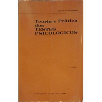 Teoria e prática dos testes psicológicos. - 1