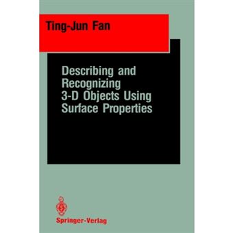 Describing and Recognizing 3-D Objects Using Surface Properties - Hardback - 1989 - 1