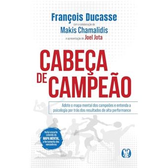 Cabeça De Campeão Adote O Mapa Mental Dos Campeões E Entenda A Psicologia Por Trás Dos Resultados - 1