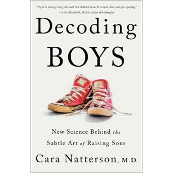 Decoding Boys New Science Behind The Subtle Art Of Raising Sons - 1