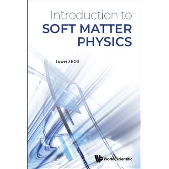Introduction To Soft Matter Physics - 1