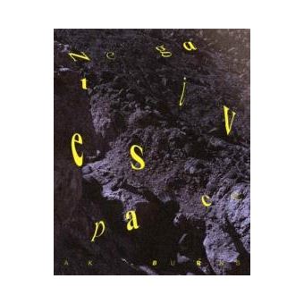 A.K. Burns Negative Space By Dancing Foxes Press - 1