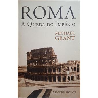 Roma: a queda do império. - 1