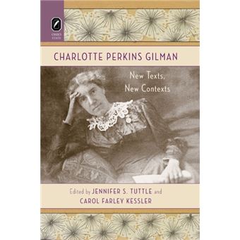 Charlotte Perkins Gilman By Ohio State University Press - 1