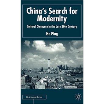 China's Search for Modernity - Cultural Discourse in the Late 20th Century - Hardback - 2002 - 1