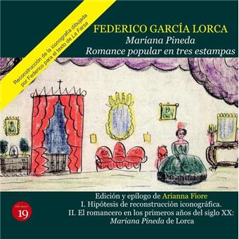 Mariana Pineda. Romance Popular En Tres Estampas - 1