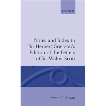 Notes and Index to Sir Herbert Grierson's Edition of the Letters of Sir Walter Scott - Hardback - 1979 - 1