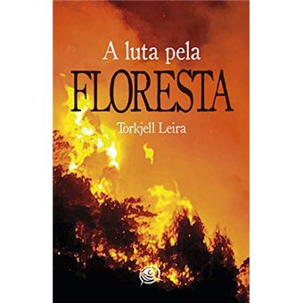 A Luta pela Floresta - 1