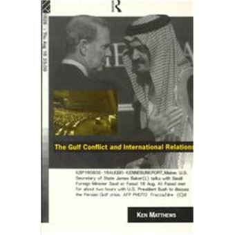 The Gulf Conflict And International Relations - 1