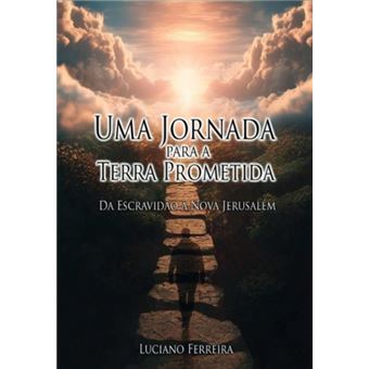 Uma Jornada Para A Terra Prometida - 1