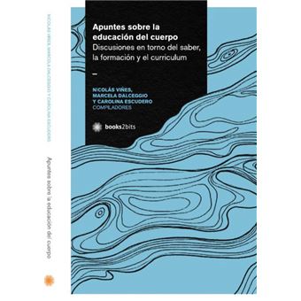 Apuntes Sobre La Educación Del Cuerpo - 1