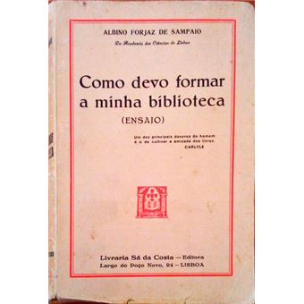 Como devo formar a minha biblioteca. - 1