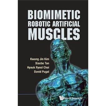 Biomimetic Robotic Artificial Muscles - Hardback - 2013 - 1