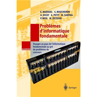 Problemes d'informatique fondamentale : Voyages au pays de l'informatique fondamentale au gre de problemes de concours : 13 - 1
