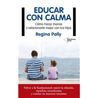 Educar Con Calma - 1