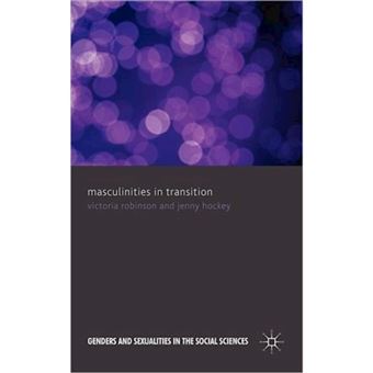 Masculinities in Transition - Hardback - 2011 - 1