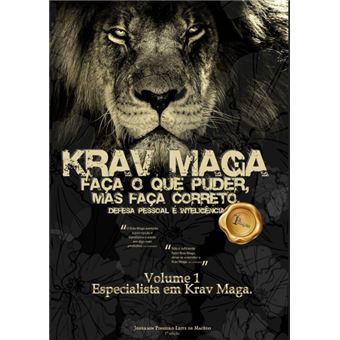 Krav Maga, Faça O Que Puder, Mas Faça Correto. Defesa Pessoal É Inteligência - 1