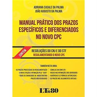 Manual Prático Dos Prazos Específicos E Diferenciados No Novo Cpc. Resoluções Do Cnj E Do Stf - 1