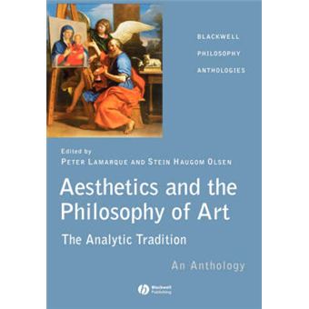 Aesthetics and the Philosophy of Art - The Analytic Tradition - An Anthology - Hardback - 2003 - 1