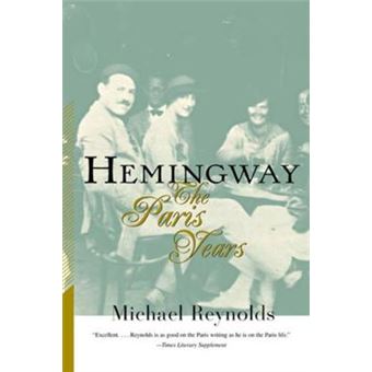 Hemingway - The Paris Years - 1