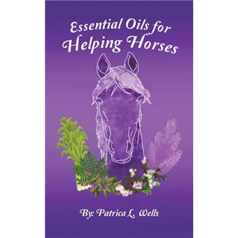 Essential Oils For Helping Horses - 1