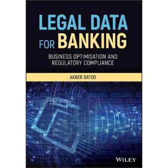 Legal Data For Banking Business Optimisation And Regulatory Compliance - 1