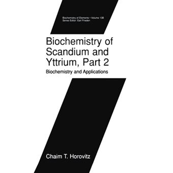 Biochemistry of Scandium and Yttrium - Biochemistry and Applications - Paperback - 2012 - 1