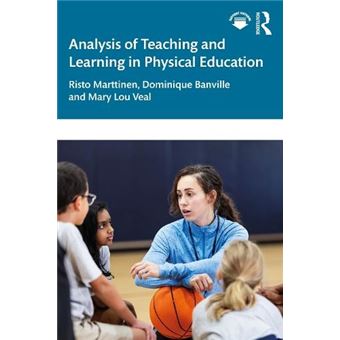 Analysis Of Teaching And Learning In Physical Education - 1