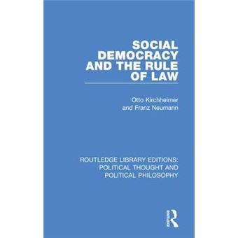 Social Democracy And The Rule Of Law 53 Routledge Library Editions Political Thought And Political Philosophy - 1