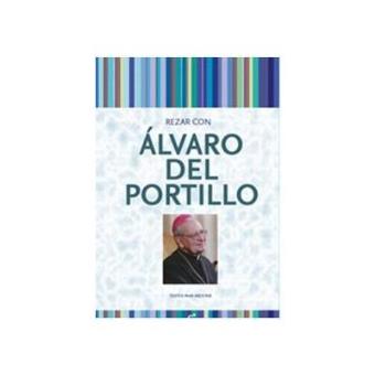 Rezar Con Álvaro Del Portillo - 1