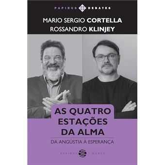 As Quatro Estações Da Alma:: Da Angústia À Esperança - 1