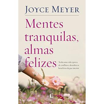 Mentes Tranquilas, Almas Felizes - 1
